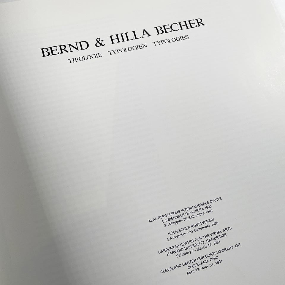 Bernd & Hilla Becher: Tipologie, Typologien, Typologies