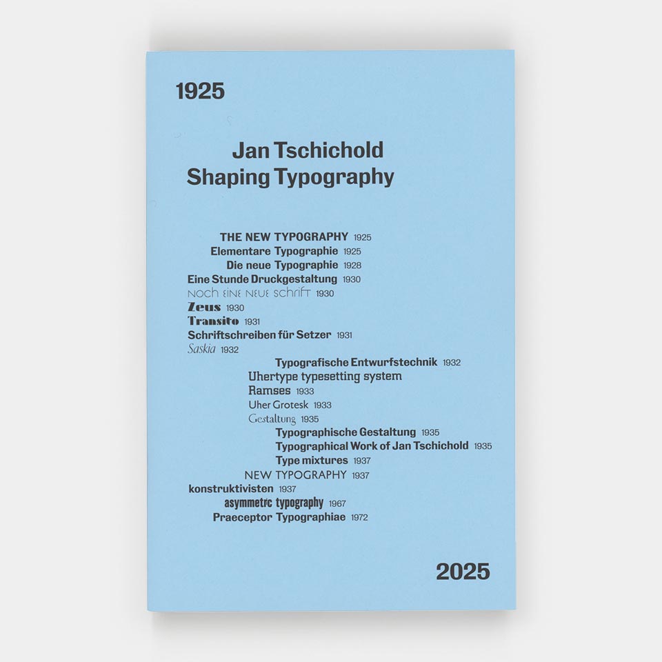 【稀少‼️】Jan Tschichold Shaping Typography Jan Tschichold: Shaping Typography 1925 2025 – Katherine Small Gallery