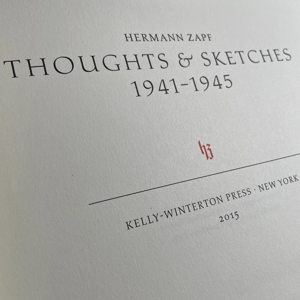 Hermann Zapf: Thoughts & Sketches