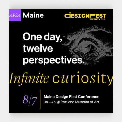 Maine Design Fest ’26: Curiosity Conference