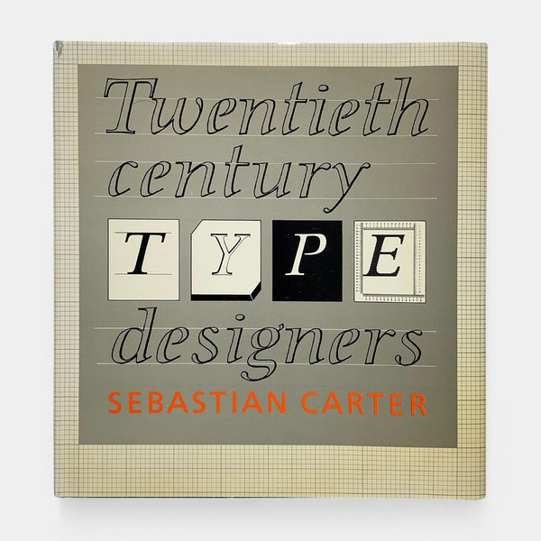 Twentieth Century Type Designers