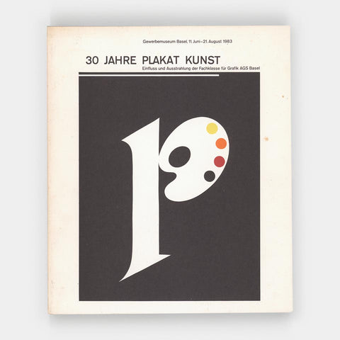30 Jahre Plakat Kunst