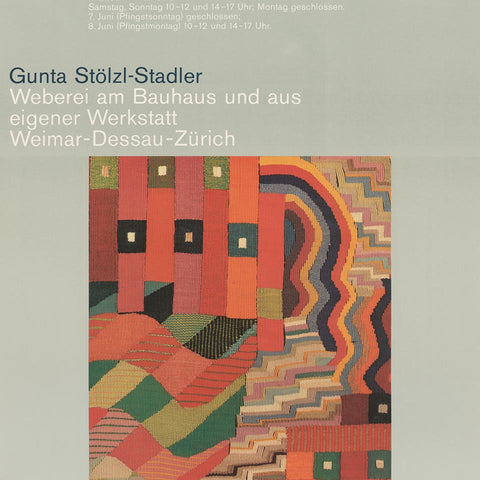 Gunta Stölzl-Stadler: Weberei am Bauhaus und aus eigener Werkstatt (Jorg Hamburger)