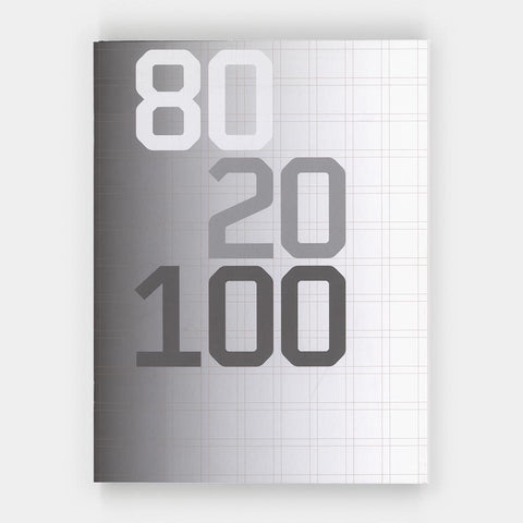 80 20 100. Wim Crouwel Eighty. Nijhof & Lee Twenty. One Hundred Crouwel Designs