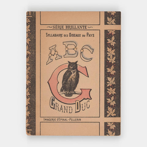 Syllabaire des Oiseaux du Pays: ABC Grand Duc