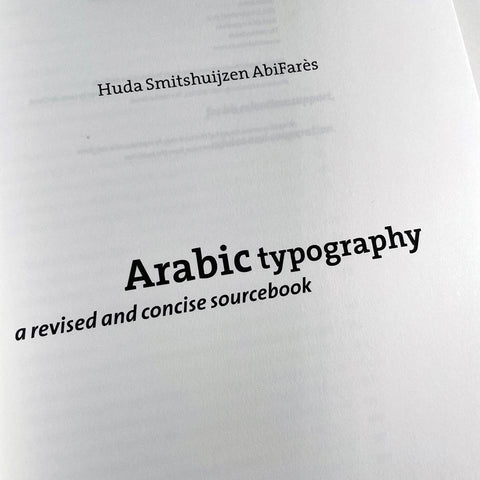 Arabic Typography: A Revised and Concise Sourcebook