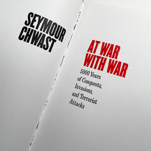 Seymour Chwast: At War with War