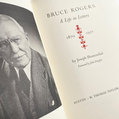 Bruce Rogers: A Life in Letters, 1870–1957