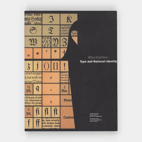 Blackletter: Type & National Identity
