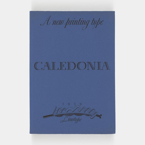 Caledonia: A New Printing Type