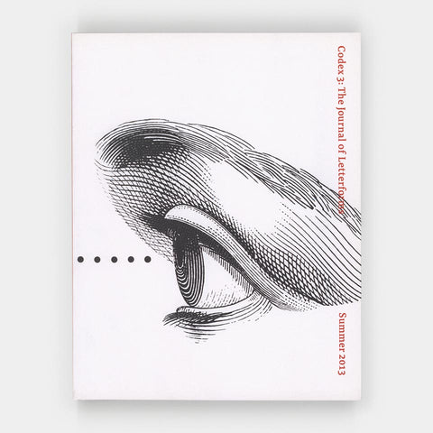 Codex 3: The Journal of Letterforms (Summer 2013)