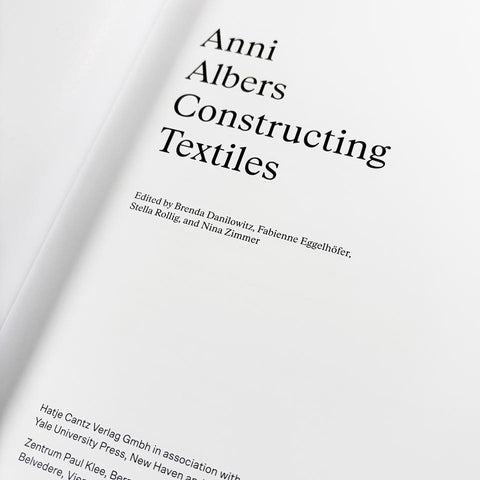 Anni Albers: Constructing Textiles