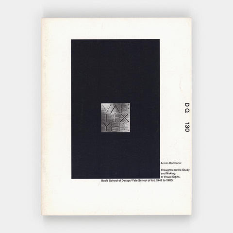 Design Quarterly 130 (Armin Hofmann and Wolfgang Weingart)