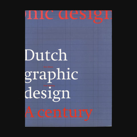 Dutch Graphic Design: A Century