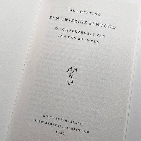 Een Zwierige Eenvoud (An Elegant Simplicity: The Number Stamps of Jan van Krimpen)