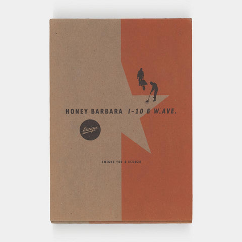 Emigre, No. 60: Honey Barbara: I-10 & W. AVE.