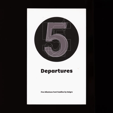 Departures: Five Milestone Font Families by Emigre