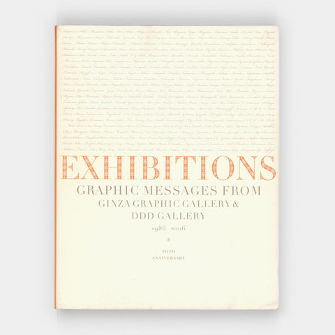 Exhibitions: Graphic Messages from Ginza Graphic Gallery & DDD Gallery, 1986–2006