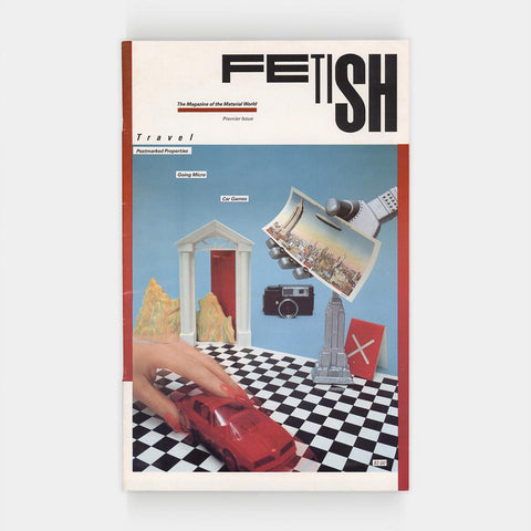 Fetish: The Magazine of the Material World (Vol. 1, No. 1)