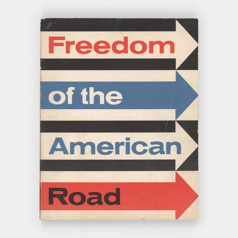Freedom of the American Road (Bradbury Thompson)