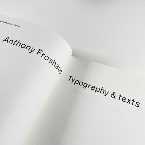 Anthony Froshaug: Typography & texts / Documents of a life