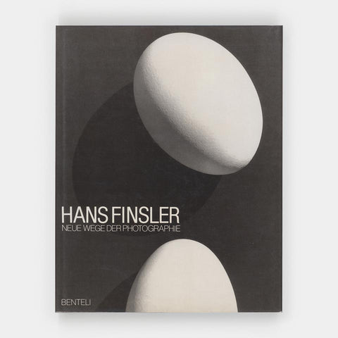 Hans Finsler: Neue Wege der Photographie