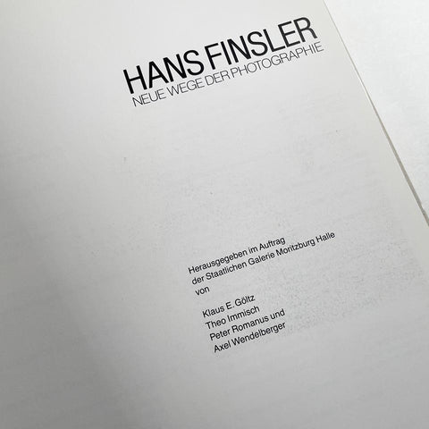Hans Finsler: Neue Wege der Photographie
