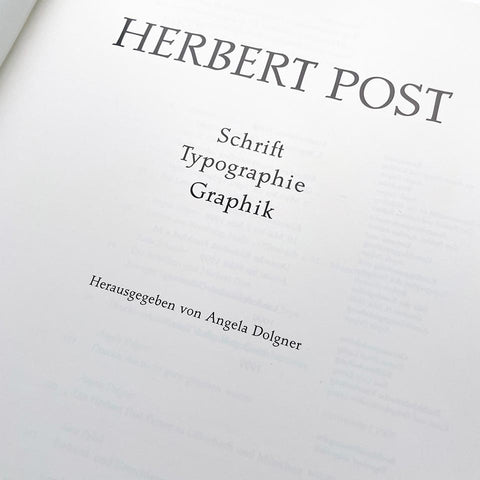 Herbert Post: Schrift, Typographie, Graphik