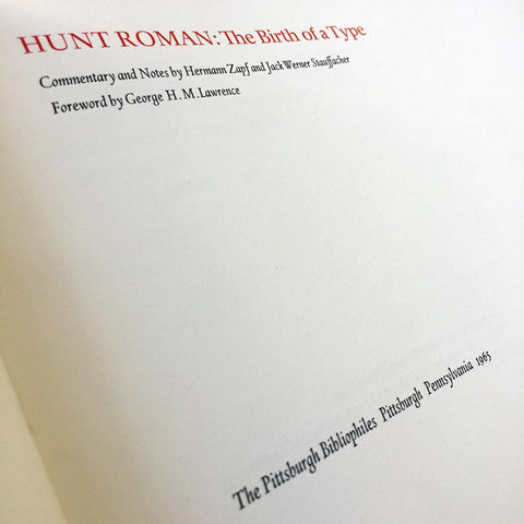 Hunt Roman: The Birth of a Type