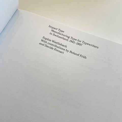 Impact Type: Manufacturing Type for Typewriters in Switzerland, 1941–1997