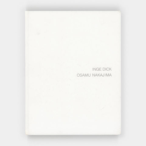 Inge Dick / Osamu Nakajima