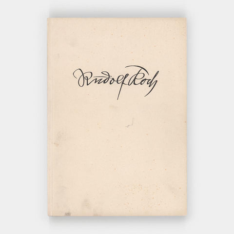 Rudolf Koch: Ein deutscher Schreibmeister (A German Writing-Master)