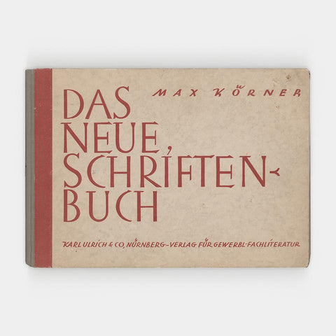 Das Neue Schriftenbuch (Max Körner)