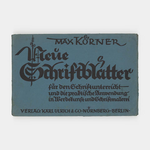 Neue Schriftblätter [. . .] (Max Körner)