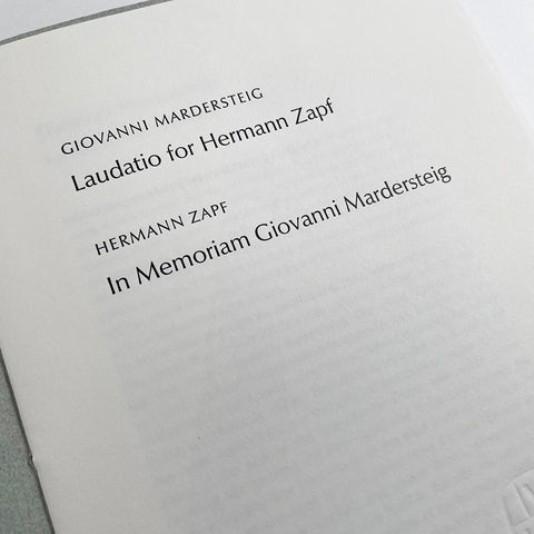 Laudatio for Hermann Zapf / In Memoriam Giovanni Mardersteig