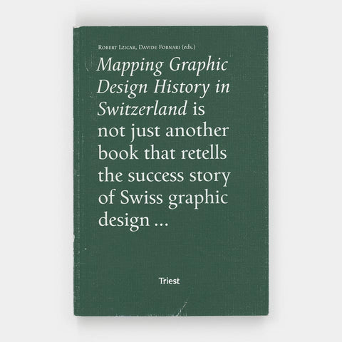 Mapping Graphic Design History in Switzerland