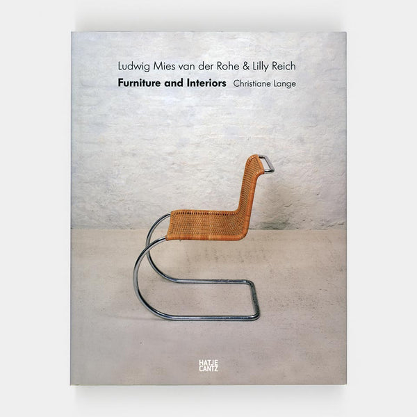 洋書 Ludwig Mies van der Rohe & Lilly Reich Ludwig Mies van der Rohe & Lilly Reich: Furniture and