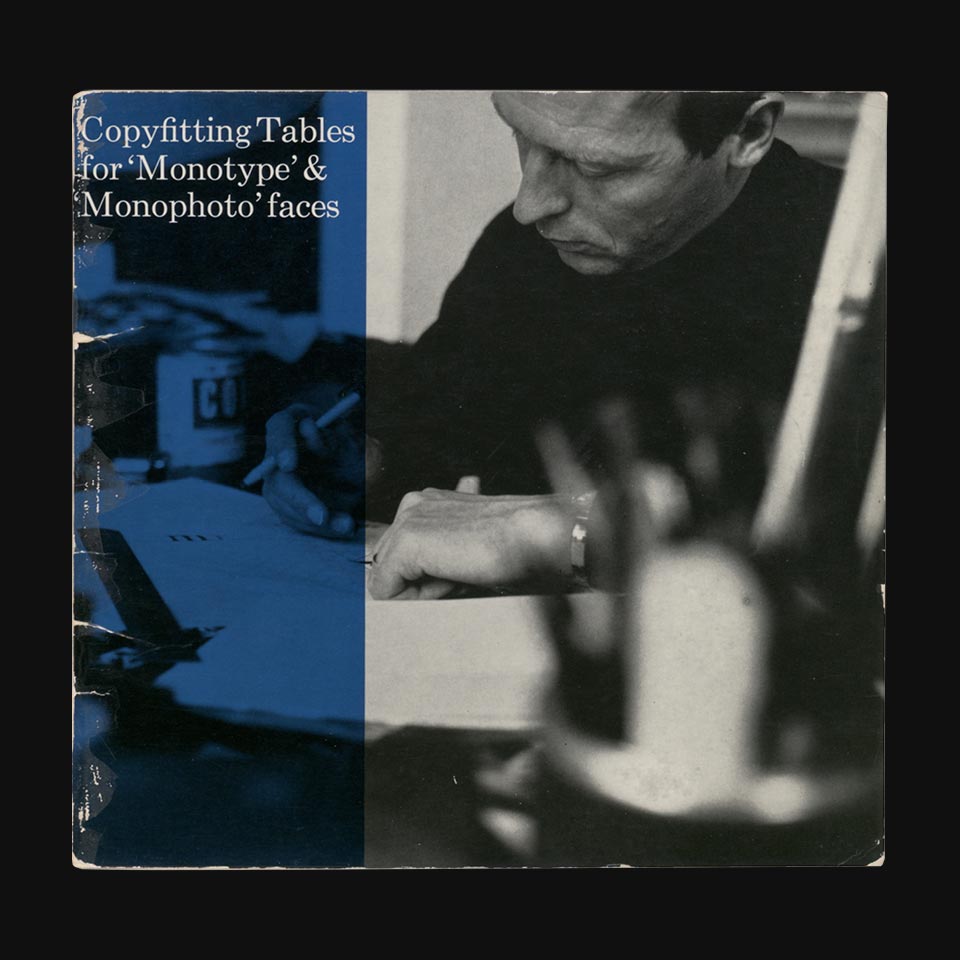 Copyfitting Tables for ‘Monotype’ & ‘Monophoto’ faces – Katherine Small ...