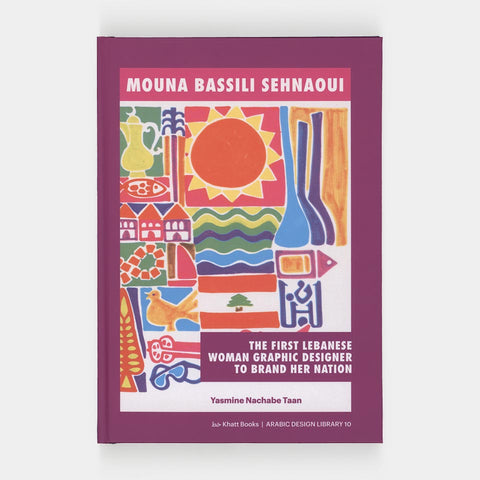Mouna Bassili Sehnaoui: The First Lebanese Woman Graphic Designer to Brand her Nation