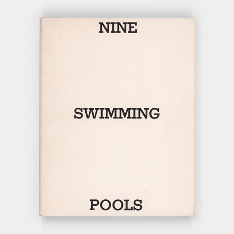 Nine Swimming Pools and a Broken Glass