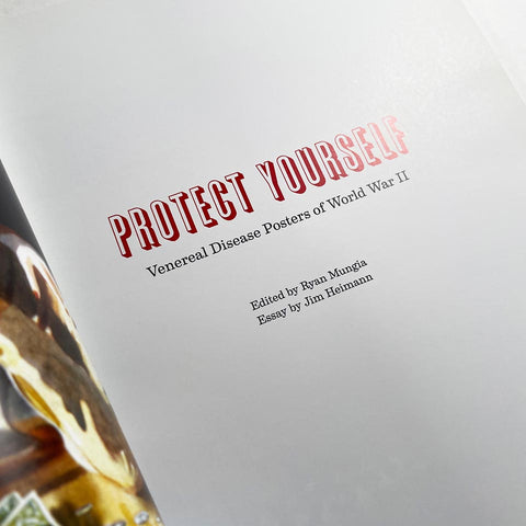 Protect Yourself: Venereal Disease Posters of World War II