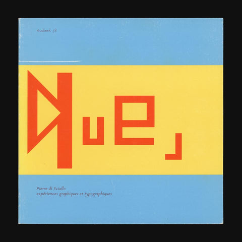 Pierre di Sciullo: expériences graphiques et typographiques