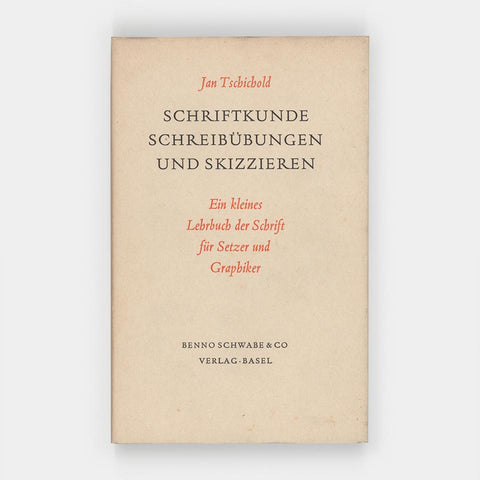 Schriftkunde Schreibübungen und Skizzieren (Jan Tschichold)
