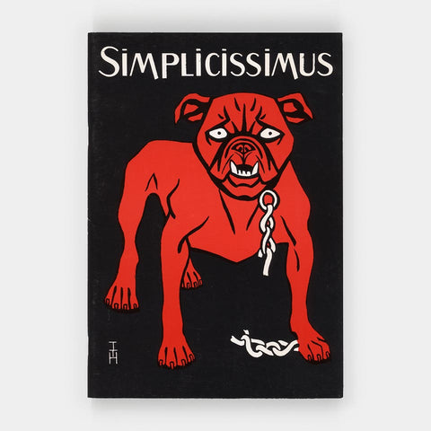 Simplicissimus: The Art of Germany’s Most Influential Satire Magazine