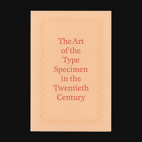 The Art of the Type Specimen in the Twentieth Century