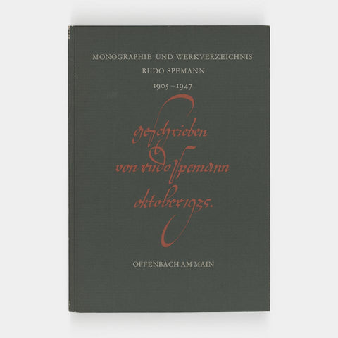 Rudo Spemann: Monographie und Werkverzeichnis seiner schriftkunst