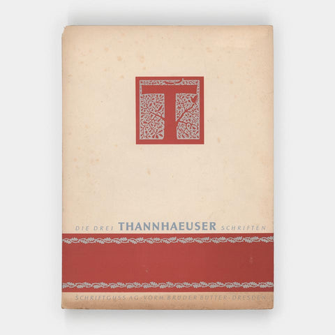 Die drei Thannhaeuser Schriften