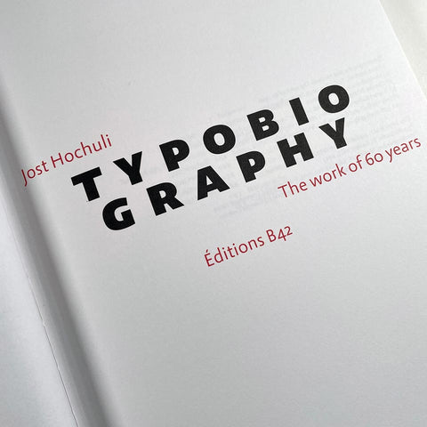 Typobiography / Jost Hochuli: The Work of 60 Years