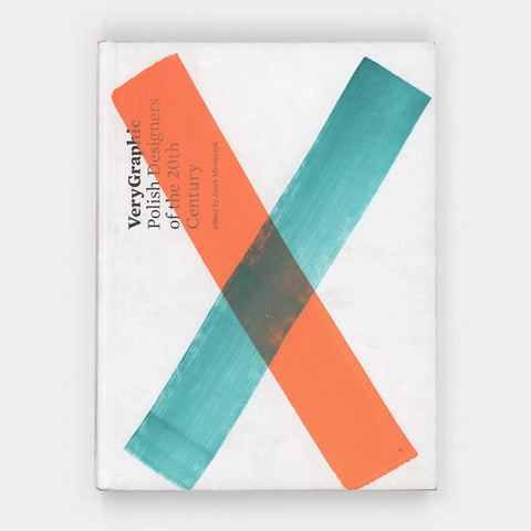 VeryGraphic: Polish Designers of the 20th Century