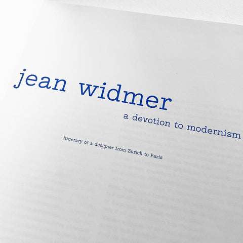 Jean Widmer: A Devotion to Modernism